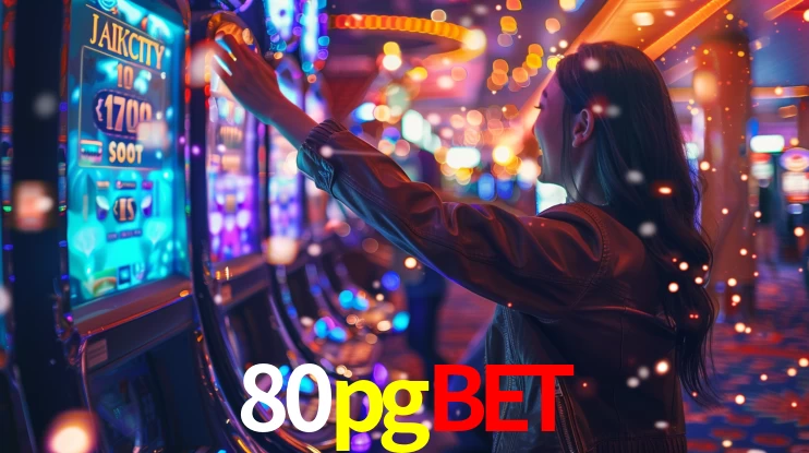 80pgbet: Jogos de Caça-Níqueis-Altas Recompensas, Roleta-Velocidade, Blackjack-Desafios Máximos